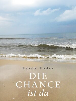 cover image of Die Chance ist da